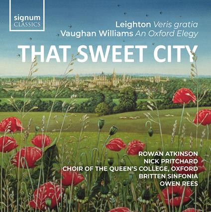 That Sweet City - CD Audio di Choir Of The Queen'S College Oxford