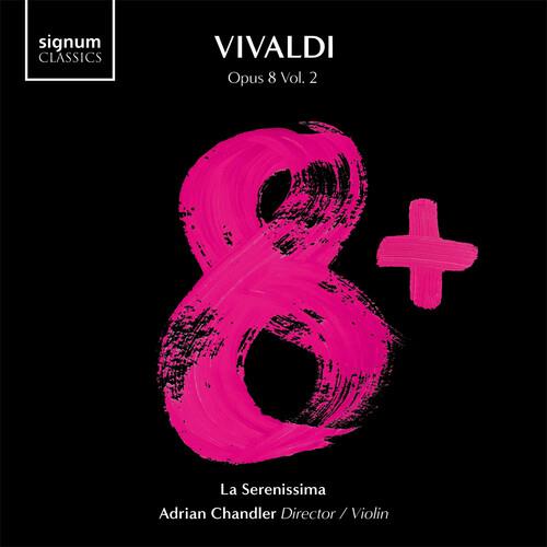 Opus 8 Vol.2 - CD Audio di Antonio Vivaldi,La Serenissima