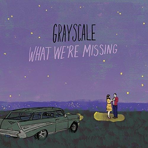 What We're Missing - Vinile LP di Grayscale