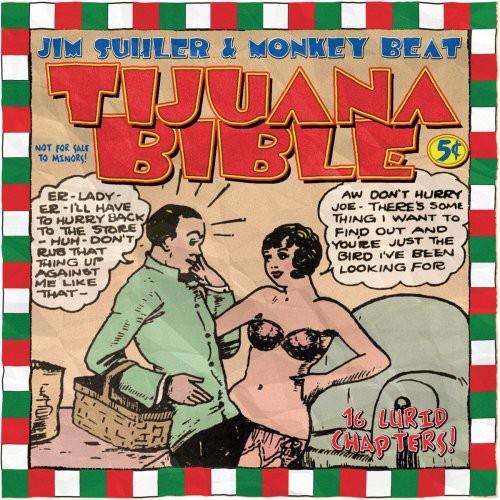Jim Suhler & Monkey Beat - Tijuana Bible - CD Audio