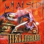Helldorado - CD Audio di WASP
