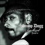 Tha Shiznit-Episode III - CD Audio di Snoop Dogg