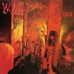 Live... in the Raw (Reissue Digipack)
