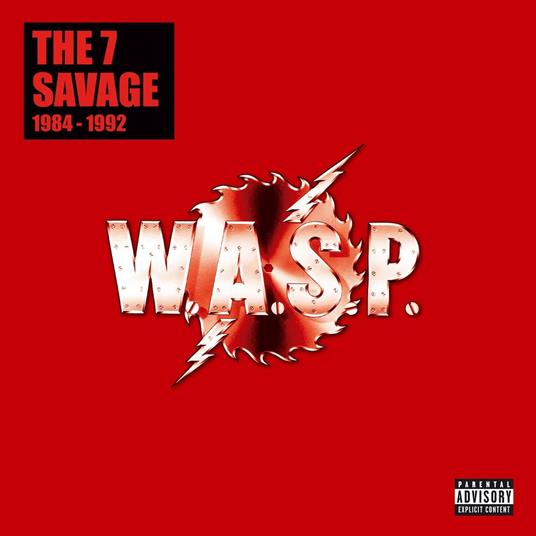 The 7 Savage. 1984-1992 - CD Audio di WASP