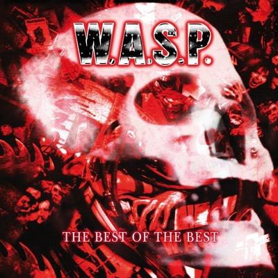 The Best Of The Best - Vinile LP di WASP