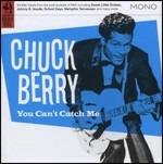 You Can't Catch Me - CD Audio di Chuck Berry