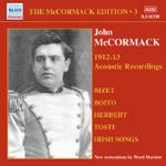John McCormack Edition vol.3: Acoustic Recordings 1912-1913