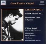 Concerto per pianoforte n.2 - Rapsodia su un tema di Paganini - CD Audio di Sergei Rachmaninov,William Kapell