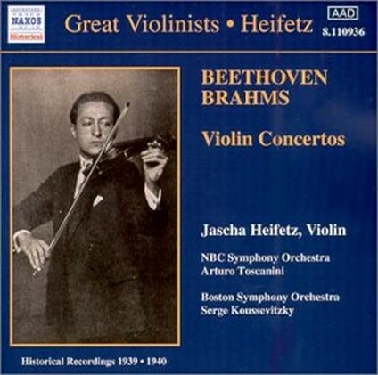 Concerti per violino - CD Audio di Ludwig van Beethoven,Johannes Brahms,Jascha Heifetz,Arturo Toscanini,Serge Koussevitzky,NBC Symphony Orchestra,Boston Symphony Orchestra
