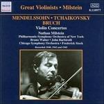 Concerti per violino - CD Audio di Pyotr Ilyich Tchaikovsky,Felix Mendelssohn-Bartholdy,Max Bruch,Bruno Walter,Sir John Barbirolli,Nathan Milstein,New York Philharmonic Orchestra