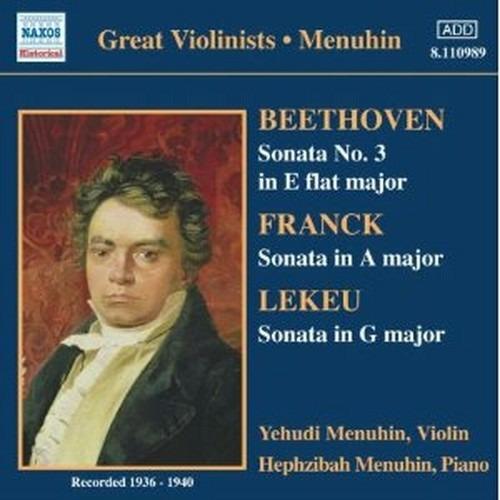 Sonate per violino - CD Audio di Ludwig van Beethoven,César Franck,Guillaume Lekeu,Yehudi Menuhin