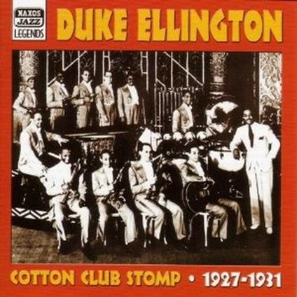 Cotton Club Stomp 1927-1931 - CD Audio di Duke Ellington