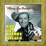 Along the Navajo Trail - CD Audio di Roy Rogers
