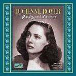 Parlez-moi d'amour: Original Recordings 1926-1933 - CD Audio di Lucienne Boyer