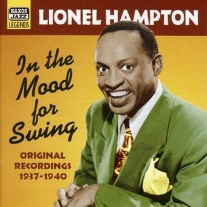 In the Mood for Swing - CD Audio di Lionel Hampton