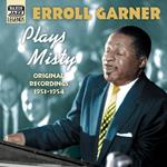 Erroll Garner plays Misty 1953-1954