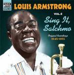 Sing it, Satchmo. Original Recordings vol.8 1945-1955 - CD Audio di Louis Armstrong