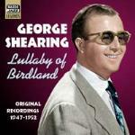 Lullaby of Birdland. Original Recordings 1947-1952