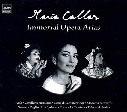 Immortal Opera Arias - CD Audio di Maria Callas