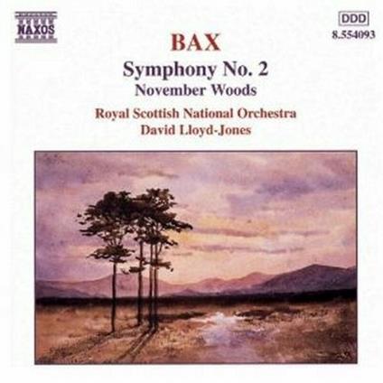 Sinfonia n.2 - November Woods - CD Audio di Arnold Bax,Royal Scottish National Orchestra,David Lloyd-Jones