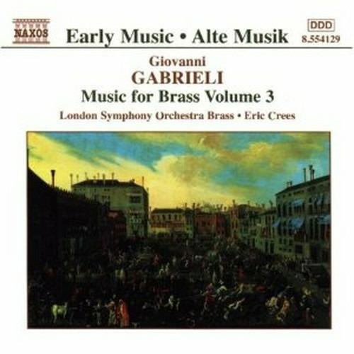Music for Brass vol.3 - CD Audio di Giovanni Gabrieli