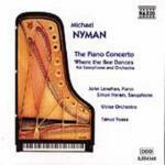 Concerto per pianoforte - Where the Bee Dances - CD Audio di Michael Nyman