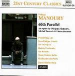 60th Parallel - CD Audio di Philippe Manoury