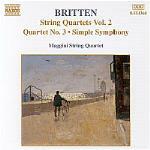 Quartetti per archi vol.2 - CD Audio di Benjamin Britten,Maggini Quartet