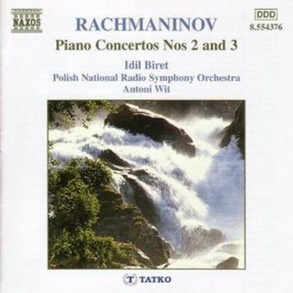 Concerti per pianoforte n.2, n.3 - CD Audio di Sergei Rachmaninov,Idil Biret