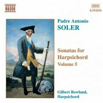Sonate per clavicembalo vol.5 - CD Audio di Antonio Soler,Gilbert Rowland