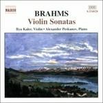 Sonate per violino n.1, n.2, n.3 - CD Audio di Johannes Brahms