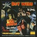 Musiche per I Film di Val Lewton (Colonna sonora) - CD Audio di Roy Webb