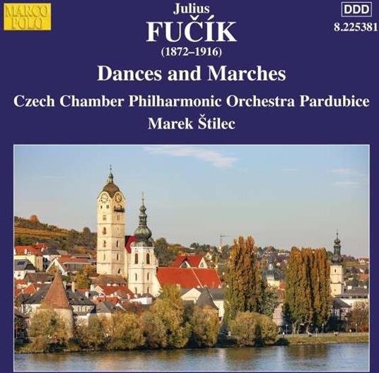 Dances And Marches - CD Audio di Julius Fucik