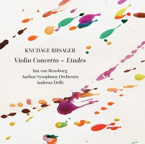 Concerto per violino op.54 - Studi - CD Audio di Andreas Delfs,Knudage Riisager