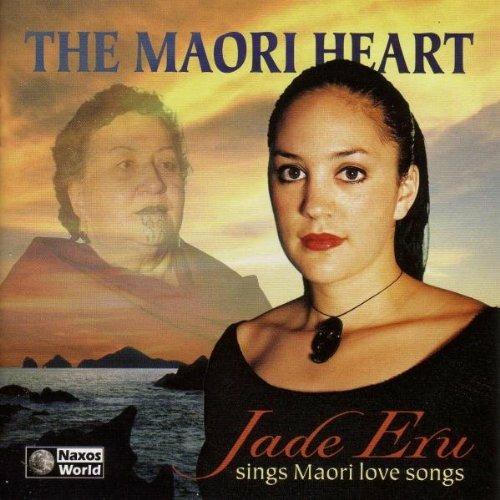 The Maori Heart - CD Audio di Eru Jade