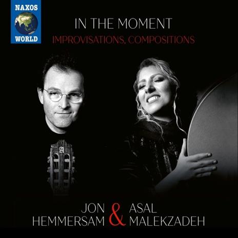 In the Moment - CD Audio di Jon Hemmersam,Asal Malekzadeh