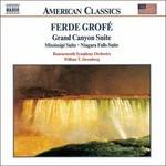 Grand Canyon Suite, Mississippi Suite, Niagara Falls Suite - CD Audio di Ferde Grofé