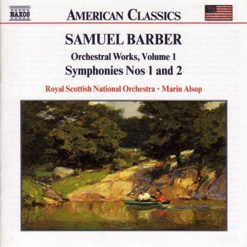 Opere orchestrali complete vol.1 - CD Audio di Samuel Barber,Royal Scottish National Orchestra,Marin Alsop