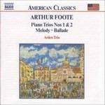 Piano Trios n.1 e 2 - CD Audio di Arthur Foote