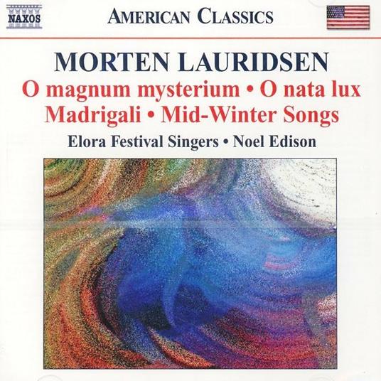 Musica corale - CD Audio di Morten Lauridsen
