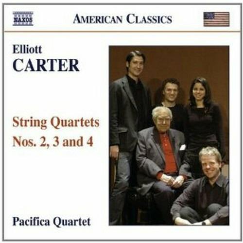 Quartetti per archi n.2, n.3, n.4 - CD Audio di Elliott Carter,Pacifica Quartet