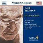 The Gates of Justice - CD Audio di Dave Brubeck