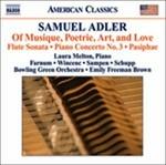 Of Musique, Poetrie, Art, and Love - CD Audio di Samuel Adler