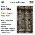 Missa Latina "Pro Pace" - CD Audio di Roberto Sierra