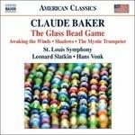 The Glass Bead Game - Awaking the Winds - Shadows. Four Dirge-Nocturnes - CD Audio di Claude Baker