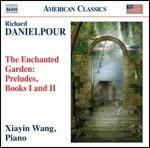 The Enchanted Garden - CD Audio di Richard Danielpour
