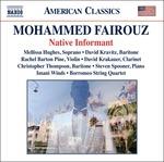 Native Informant, Sonata per Violino Solo, Tahwidah, Fantasia Corale, Posh - CD Audio di Mohammed Fairouz