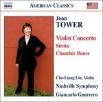 Violin Concerto - Stroke - Chamber Dance - CD Audio di Joan Tower