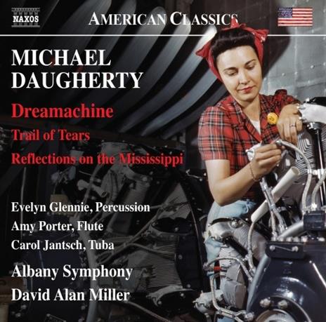 Trail of Tears - Dreamachine - Reflections on the Mississippi - CD Audio di Evelyn Glennie,Michael Daugherty,David Alan Miller