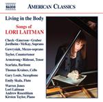 Living in the Body. Songs of Lori Laitman